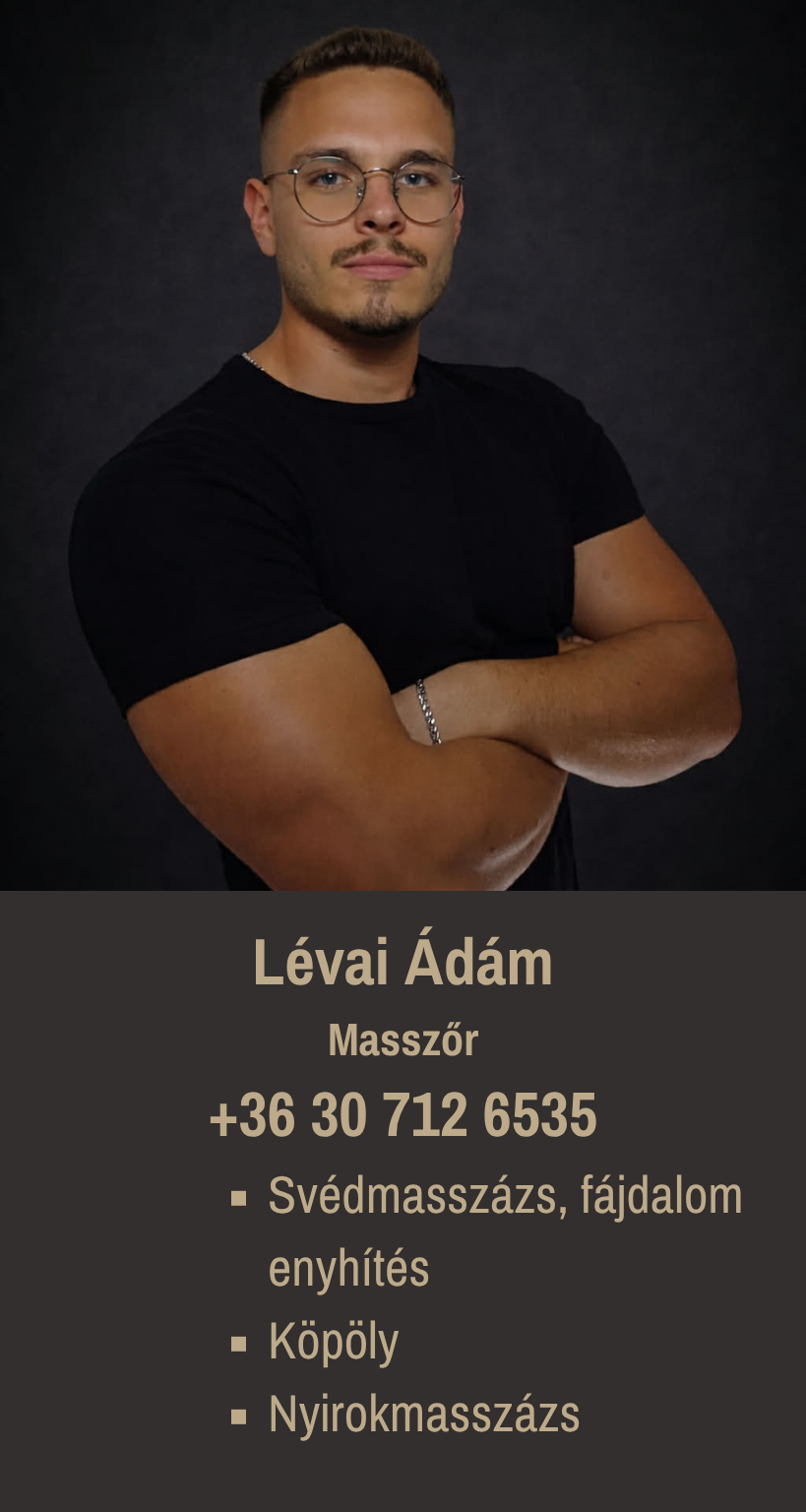 Lévai Ádám, masszőr
